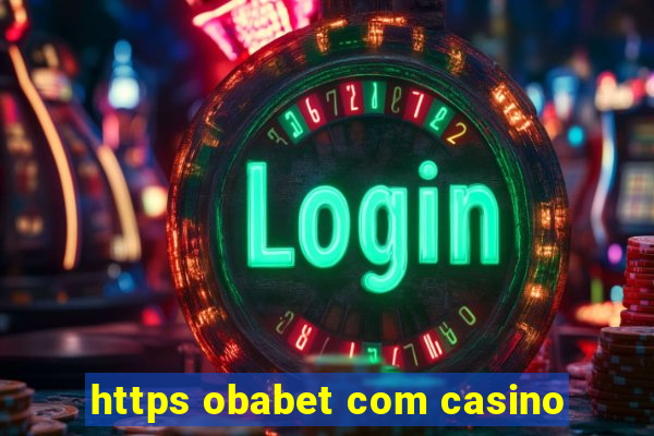 https obabet com casino